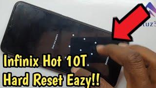 Hard Reset Infinix Hot 10T X689C  Infinix Hot 10 Reset Pattern Pin Password Lock Unlock