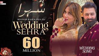 Wedding Sehra  Mazhar Rahi  Fiza Ali  Official Music Video  2022  The Panther Records