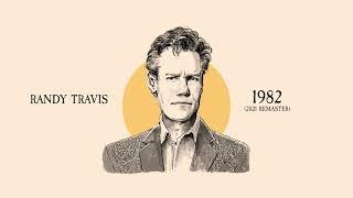 Randy Travis - 1982 2021 Remaster