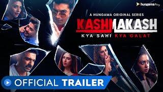 Kashmakash  5 Unique Stories  Official Trailer  MX Player  Sharad Malhotra  Eijaz Khan