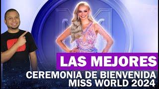 CEREMONIA DE BIENVENIDA MISS WORLD 2024