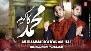 Muhammad Ka Karam Hai - Muhammad Faizan Qadri - Rabi Ul Awal Special Kalam 2022 - Studio BRT