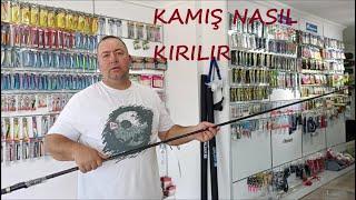 OLTA KAMIŞI SPİN KAMIŞ NEDEN KIRILIR 