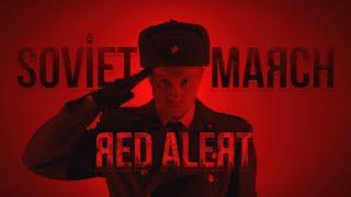 SOVIET MARCH - Red Alert 3 - RUSSIAN COVER Composer James Hannigan