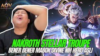 NAKROTH STELLAR TROUPE SKIN MAKE SKIN INI MAIN NAKROTHNYA LANGSUNG BEDA BANGET FEELNYA