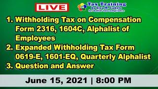 Withholding Tax on Compensation Form 2316 1604C Alphalist of Employees Expanded Withholding Tax