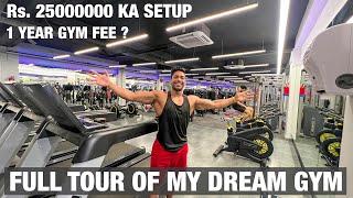 Full Tour Of My New Gym - Rs. 2.5 Crore  Fees & Services