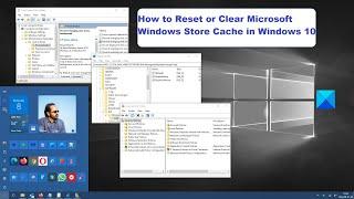 How to Reset or Clear Microsoft Windows Store Cache in Windows 10