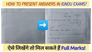 How To Write & Present Answers in IGNOU Exams ऐसे लिखा तो मिल सकते हैं Full Marks Important Points