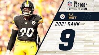 #9 T.J.  Watt DE Steelers  Top 100 Players in 2021