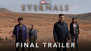 Marvel Studios Eternals  Final Trailer