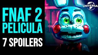 FNAF 2 LA PELICULA 7 SPOILERS de la SECUELA