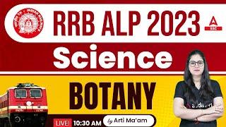 RRB ALP 2023  RRB ALP Science Class by Arti Chaudhary  Botany