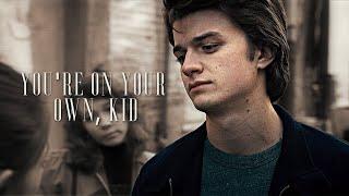 Steve Harrington  Youre On Your Own Kid