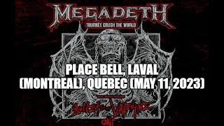 Megadeth - Live at Place Bell Laval Montreal Quebec 05-11-2023 Full Show Audio