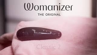 Womanizer Classic 2  Effortless Orgasms