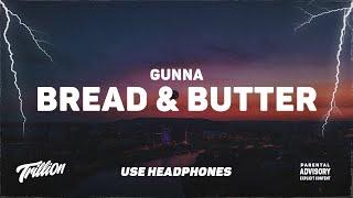 Gunna - bread & butter  9D AUDIO 