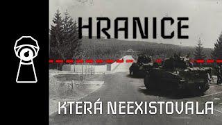 HRANICE KTERÁ NEEXISTOVALA