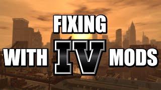 Fixing GTA IV with 4 Mods