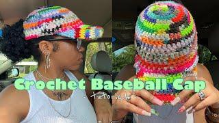 Crochet Baseball Cap Tutorial