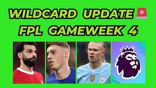 FPL GW4 WILDCARD DRAFT UPDATE   Fantasy Premier League 2425