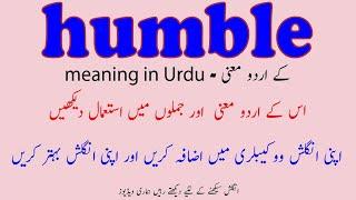 humble meaning in Urdu  humble in Urdu  humble sentences  humble examples  meaning in Urdu