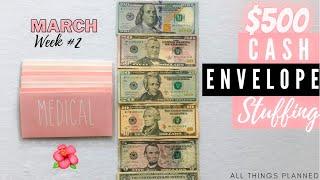 $500 CASH ENVELOPE STUFFING  Cash Stuffing  MARCH 2022   Sinking Funds All Things Planned