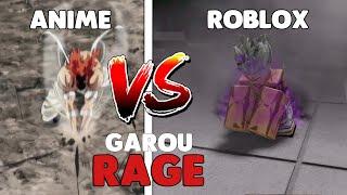 Garous Rage In Roblox VS Anime