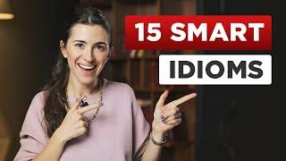 Learn 15 Common English Idioms With Examples