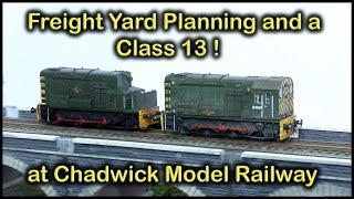 FREIGHT YARD PLANNING at Chadwick Model Railway  204