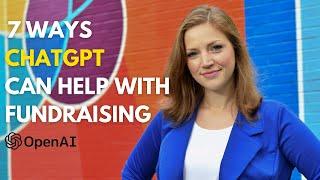 Nonprofit Fundraising 7 Ways ChatGPT can help