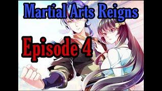 Martial Arts Reigns Episode 4 subindo