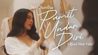 Novi Aurellya - Pamit Undur Diri Official Music Video