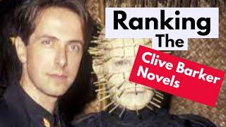 Ranking the Clive Barker Novels