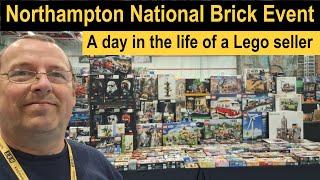 Northampton National Brick Event - A day in the life of a Lego trader  Reseller
