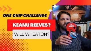 One Chip Challenge With Keanu Reeves and Will Wheaton. lol
