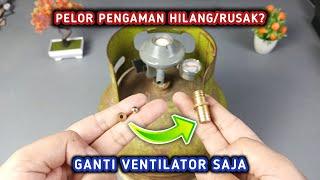 Cara Pasang Ventilator Ke Regulator Gas Pengganti Pelor Pengaman