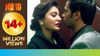 Lets Make Mad Love  NH10  Movie Scene  Anushka Sharma Neil Bhoopalam