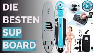 Die 12 besten Sup Board