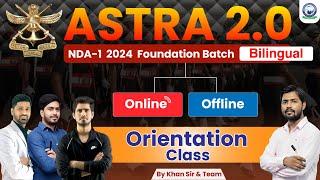 Orientation Class  NDA 1 2024  Online & Offline  #khansirpatna #defencekhanglobalstudies