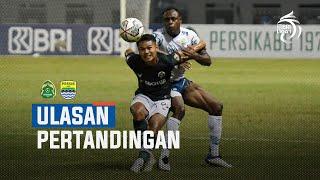 Ulasan Pertandingan Persikabo 1973 vs PERSIB Bandung