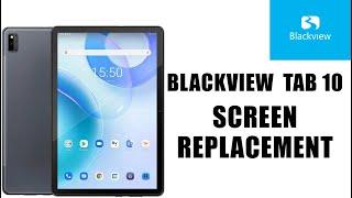 BLACKVIEW TAB 10 Original Screen & digitizer Replacement Tutorial  Wymiana wyświetlacza