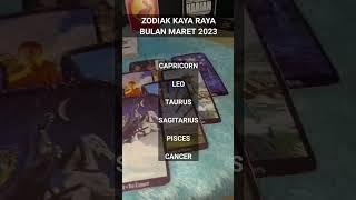 ZODIAK KAYA RAYA BANGET DI BULAN MARET 2023