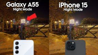 Samsung Galaxy A55 vs iPhone 15 NIGHT MODE Camera Test Comparison