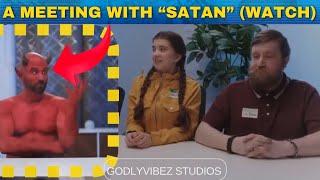 Satan meeting with different Agendas Video may get deleted