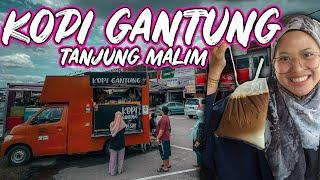 KOPI GANTUNG TANJUNG MALIM  KOPI KAMPUNG SEDAP 