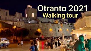 Otranto 2021 Italy  walking tour