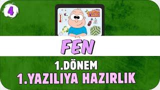 4.Sınıf Fen 1.Dönem 1.Yazılıya Hazırlık  #2023