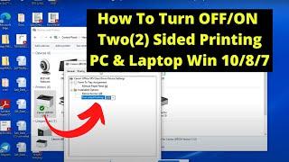 How To Change or Disable 2 Side Default Printing Option on Windows 108 & LaptopPC