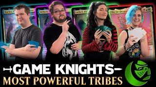 The Most Powerful Tribes  Game Knights 55  Magic The Gathering Commander Gameplay EDH